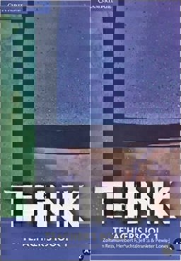 Think. Level 1. Teacher's Book + Ebook Interattivo Student's Book. Con Contenuto Digitale (Fornito Elettronicamente)