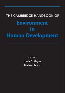 Cambridge Handbook of Environment in Human Development  9781107531680 Front Cover
