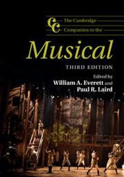 Cambridge Companion to the Musical 3rd 9781107535299 Front Cover