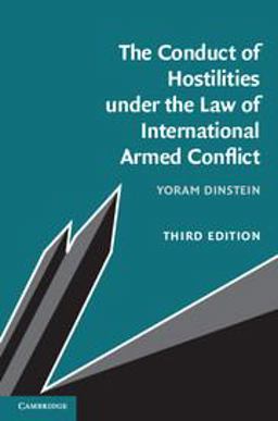Conduct of Hostilities under the Law of International Armed Conflict 3rd 9781107544185 Front Cover