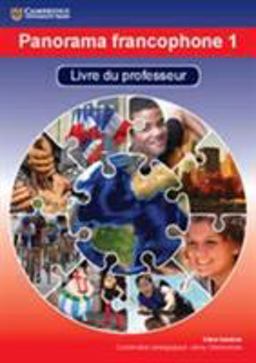 Panorama Francophone 1 Livre du Professeur with CD-ROM Panorama Francophone 1 Livre du Professeur with CD-ROM