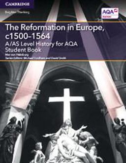 The Reformation in Europe, c1500-1564