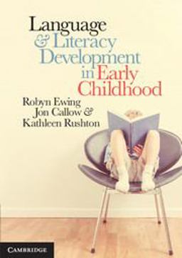 Language and Literacy Development in Early Childhood  9781107578623 Front Cover
