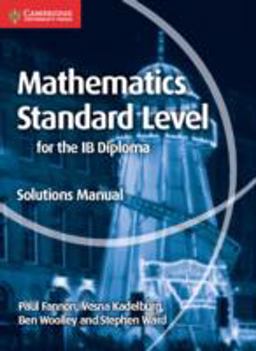 Mathematics for the IB Diploma Standard Level Solutions Manual  9781107579248 Front Cover