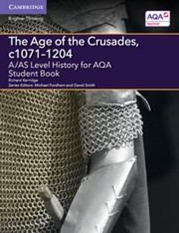 The Age of the Crusades, C1071-1204