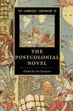 Cambridge Companion to the Postcolonial Novel  9781107588059 Front Cover
