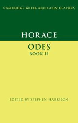 Horace: Odes Book II  9781107600904 Front Cover