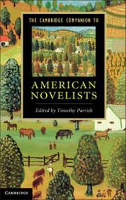 Cambridge Companion to American Novelists  9781107600973 Front Cover