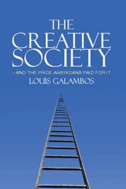 Creative Society - and the Price Americans Paid for It  9781107600997 Front Cover