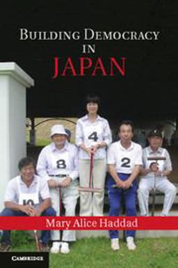 Building Democracy in Japan  9781107601697 Front Cover
