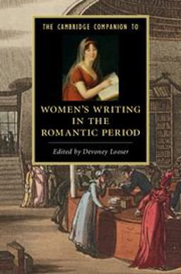 Cambridge Companion to Women's Writing in the Romantic Period  9781107602557 Front Cover