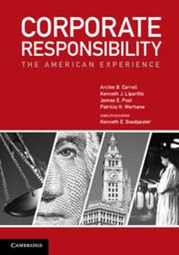 Corporate Responsibility, 1776-2010 The American Experience  9781107605251 Front Cover