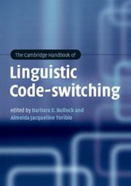 Cambridge Handbook of Linguistic Code-Switching  9781107605411 Front Cover
