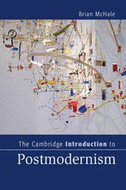 Cambridge Introduction to Postmodernism  9781107605510 Front Cover
