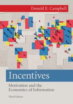 Incentives Motivation and the Economics of Information 3rd 9781107610330 Front Cover