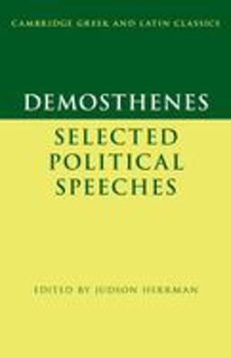 Demosthenes: Selected Political Speeches  9781107610842 Front Cover