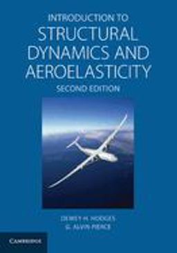 Introduction to Structural Dynamics and Aeroelasticity 2nd 9781107617094 Front Cover