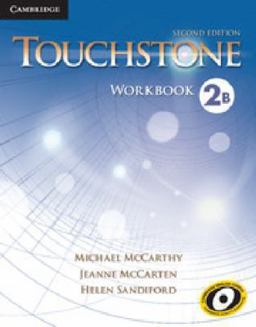 TOUCHSTONE LEVEL 2 WORKBOOK B 2ND EDITION
