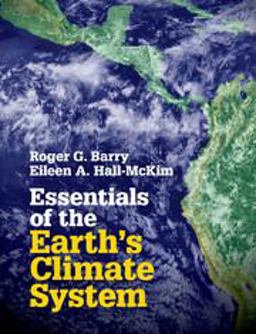 Essentials of the Earth's Climate System  9781107620490 Front Cover