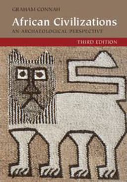 African Civilizations An Archaeological Perspective 3rd 9781107621275 Front Cover