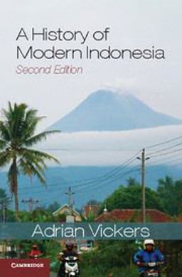 History of Modern Indonesia 2nd 9781107624450 Front Cover