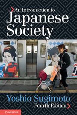 Introduction to Japanese Society 4th 9781107626676 Front Cover