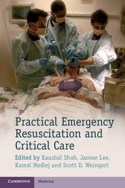 Practical Emergency Resuscitation and Critical Care  9781107626850 Front Cover