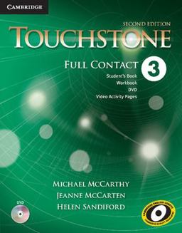 TOUCHSTONE LEVEL 3 FULL CONTACT 2ND EDITION 2nd 9781107627949 Front Cover