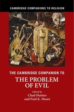 Cambridge Companion to the Problem of Evil  9781107636026 Front Cover