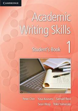 Academic Writing Skills 1 Student's Book  9781107636224 Front Cover