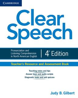 Clear Speech Pronunciation and Listening Comprehension in North American English 4th 9781107637061 Front Cover