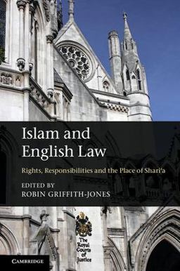 Islam and English Law Rights, Responsibilities and the Place of Shari'a  9781107639874 Front Cover