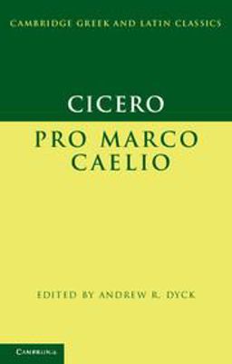 Cicero: Pro Marco Caelio  9781107643482 Front Cover