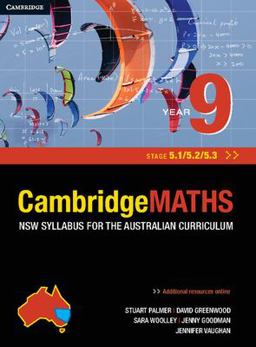 Cambridge Mathematics NSW Syllabus for the Australian Curriculum Year 9 5. 1, 5. 2 And 5. 3