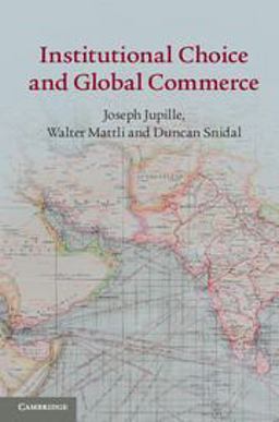 Institutional Choice and Global Governance  9781107645929 Front Cover