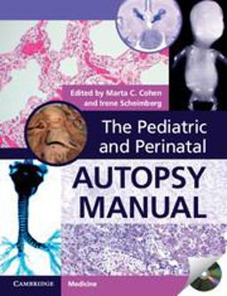 Pediatric and Perinatal Autopsy Manual  9781107646070 Front Cover