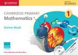 Cambridge Primary Mathematics. Games Book 1. Con CD-ROM