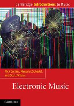 Electronic Music  9781107648173 Front Cover