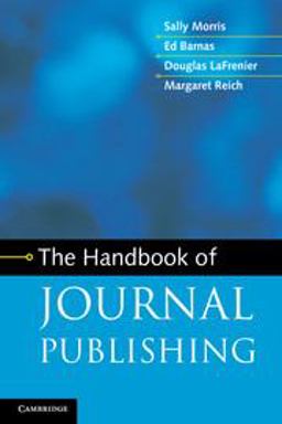 Handbook of Journal Publishing  9781107653603 Front Cover