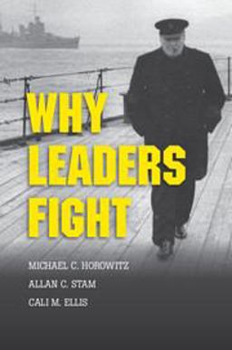 Why Leaders Fight  9781107655676 Front Cover