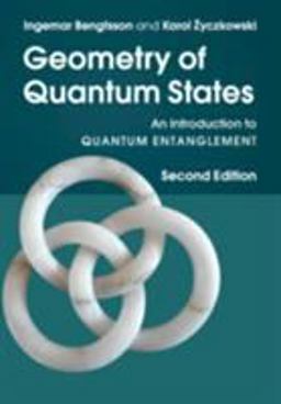 Geometry of Quantum States An Introduction to Quantum Entanglement 2nd 9781107656147 Front Cover