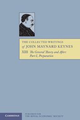 The Collected Writings of John Maynard Keynes The Collected Writings of John Maynard Keynes