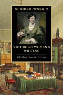 Cambridge Companion to Victorian Women's Writing  9781107659612 Front Cover
