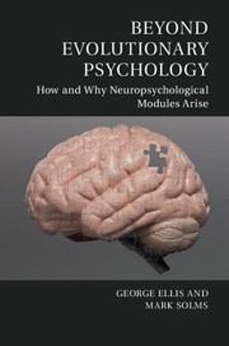 Beyond Evolutionary Psychology How and Why Neuropsychological Modules Arise  9781107661417 Front Cover