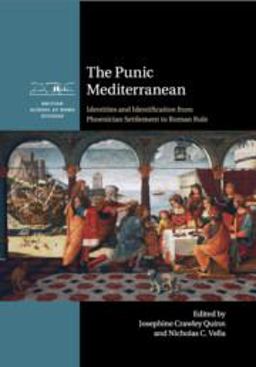Punic Mediterranean Identities and Identification from Phoenician Settlement to Roman Rule  9781107663787 Front Cover