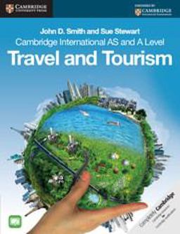 Cambridge International AS and a Level Travel and Tourism