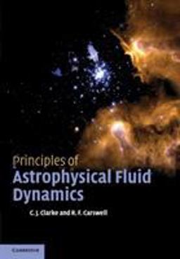 Principles of Astrophysical Fluid Dynamics  9781107666917 Front Cover