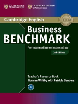 Business Benchmark Pre-Intermediate to Intermediate Bulats and Business Preliminary Teacher's Resource Book