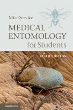 Medical Entomology for Students 5th 9781107668188 Front Cover