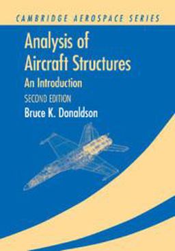 Analysis of Aircraft Structures An Introduction 2nd 9781107668669 Front Cover